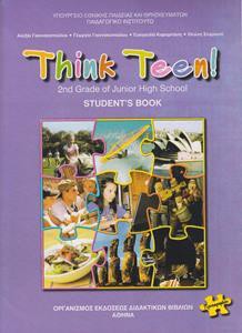 ΑΓΓΛΙΚΑ Β ΓΥΜΝΑΣΙΟΥ THINK TEEN! 2ST GRADE ΠΡΟΧΩΡΗΜΕΝΟΙ STUDENT'S