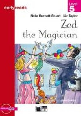 ZED THE MAGICIAN EARLYREADS LEVEL 5-B1 (BOOK+CD)