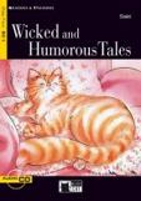 WICKED AND HUMOROUS TALES LEVEL Β2.1 (BOOK+CD)