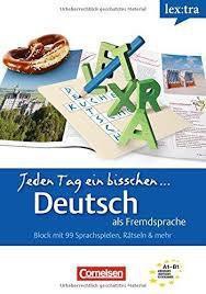 LEXTRA-JEDEN TAG EIN BISSCHEN DEUTSCH 1