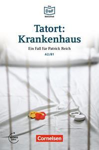 TATORT:KRANKENHAUS