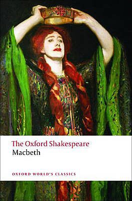 THE OXFORD SHAKESPEARE MACBETH PB
