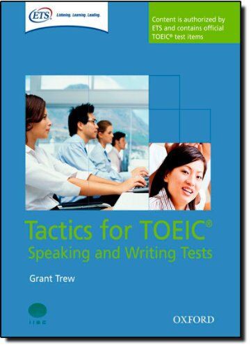 TACTICS FOR TOEIC (SPEAKING & WRITING TESTS)