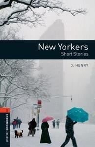 OBW LIBRARY 2: NEW YORKERS SHORT STORIES N/E N/E