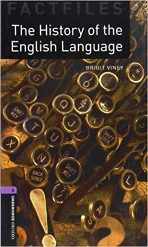 OBW FACTFILES 4: THE HISTORY OF ENGLISH LANGUAGE N/E