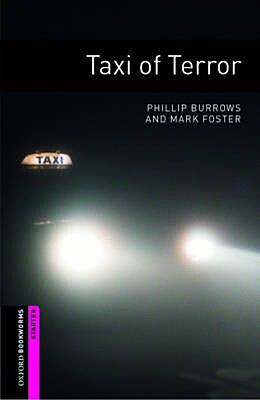 OBW LIBRARY STARTER: TAXI OF TERROR N/E - SPECIAL OFFER N/E