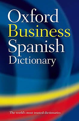 OXFORD BUSINESS SPANISH DICTIONARY PB