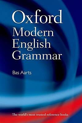 OXFORD MODERN ENGLISH GRAMMAR HC