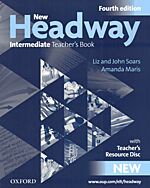NEW HEADWAY INTERMEDIATE TCHR'S (+ TCHR'S RESOURCES DISC) 4TH ED