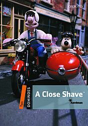 OD 2: A CLOSE SHAVE N/E