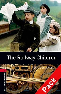 OBW LIBRARY 3: THE RAILWAY CHILDREN - SPECIAL OFFER (+ CD) N/E