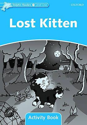 ODR 1: LOST KITTEN ACTIVITY BOOK N/E N/E