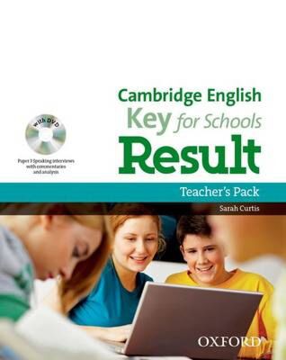 CAMBRIDGE ENGLISH KEY FOR SCHOOLS RESULT TCHR'S PACK