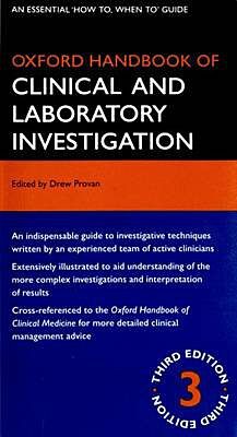 OXFORD HANDBOOK OF CLINICAL AND LABORATORY INVESTIGATION 3RD ED PB