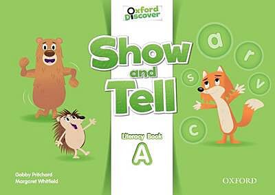 OXFORD SHOW AND TELL LITERACY BOOK A 2