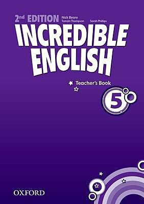 INCREDIBLE ENGLISH 5 TCHR'S 2ND ED