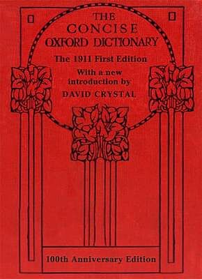 OXFORD CONCISE ENGLISH DICTIONARY CLASSIC 1ST ED HC