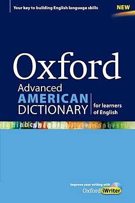 OXFORD ADVANCED AMERICAN DICTIONARY (+ CD-ROM + OXFORD IWRITER) N/E PB