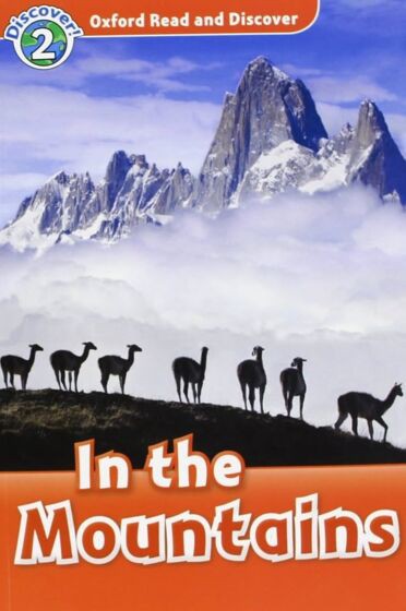 OXFORD READ & DISCOVER 2: IN THE MOUNTAIN (+ CD)