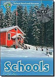 OXFORD READ & DISCOVER 1: SCHOOLS (+ CD)