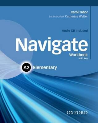NAVIGATE A2 ELEMENTARY WB WITH KEY (+ CD)