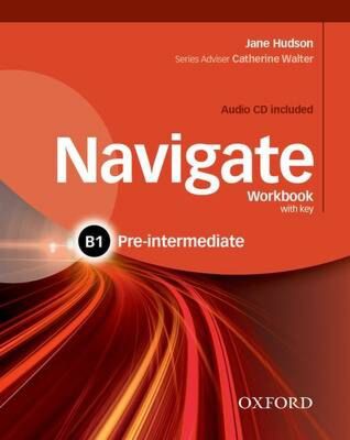 NAVIGATE B1 PRE-INTERMEDIATE WB WITH KEY (+ CD)