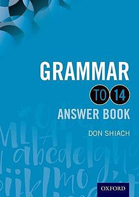 GRAMMAR TO 14 ANSWER BOOK