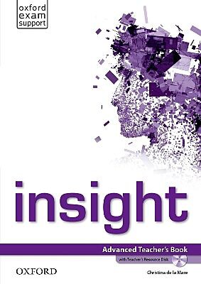 INSIGHT ADVANCED TCHR'S (+ TCHR'S RESOURCES DISC)