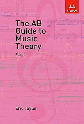 THE AB GUIDE TO MUSIC THEORY VOL.1