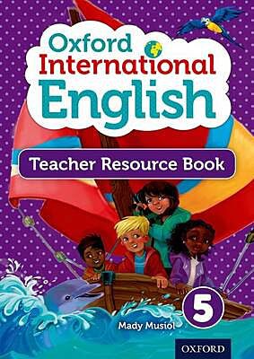 OXFORD INTERNATIONAL PRIMARY ENGLISH 5 TCHR'S