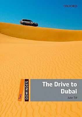 OD 2: THE DRIVE TO DUBAI