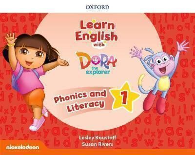 LEARN ENGLISH WITH DORA THE EXPLORER 1 PHONICS AND LITERACY (+ EXTRA ONLINE TEACHER'S RESOURCES )