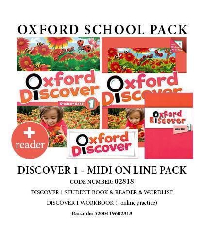 OXFORD DISCOVER 1 PACK MIDI ONLINE (SB + WB (+ ONLINE PRACTICE) + READER) - 02818