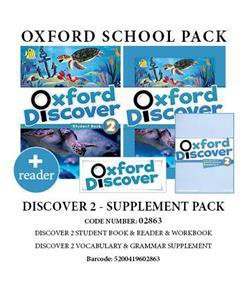OXFORD DISCOVER 2 SUPPLEMENT PACK (SB + WB + READER + VOCABULARY & GRAMMAR SUPPLEMENT) - 02863