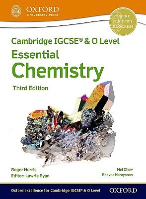 CAMBRIDGE IGCSE & O LEVEL ESSENTIAL CHEMISTRY 3RD ED