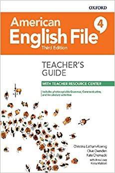 AMERICAN ENGLISH FILE 4 TCHR'S GUIDE (+ DIGITAL RESOURCES) 3RD ED