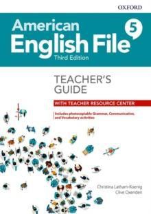 AMERICAN ENGLISH FILE 5 TCHR'S GUIDE (+ DIGITAL RESOURCES) 3RD ED