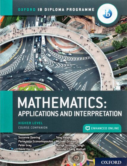 OXFORD IB DIPLOMA PROGRAMME: MATHEMATICS APPLICATIONS AND INTERPRETATIONS, HIGHER LEVEL, PRINT AND ENHANCED ONLINE COURSE BOOK PACK