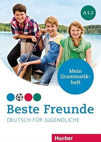 Beste Freunde A1.2 - Mein Grammatikheft