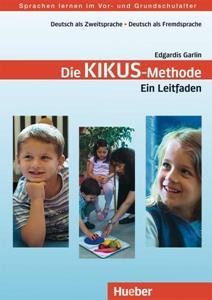 DIE KIKUS-METHODE LEHR- UND LERNMATERIALIEN