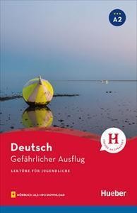GEFAHRLICHER AUSFLUG