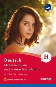 STRESS MIT LUNA UND ANDERE GESCHICHTEN