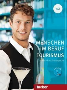 MENSCHEN IM BERUF TOURISMUS A2 KURSBUCH (+ CD)
