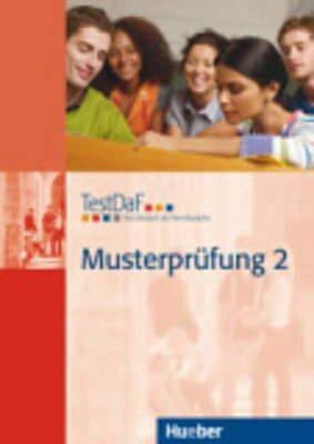 TESTDAF MUSTERPRUFUNG 2 (+CD)