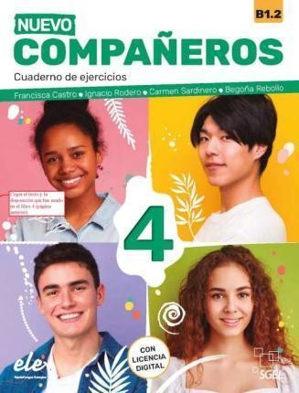 NUEVO COMPANEROS 4 B1.2 CUADERNO DE EJERCICIOS 2021