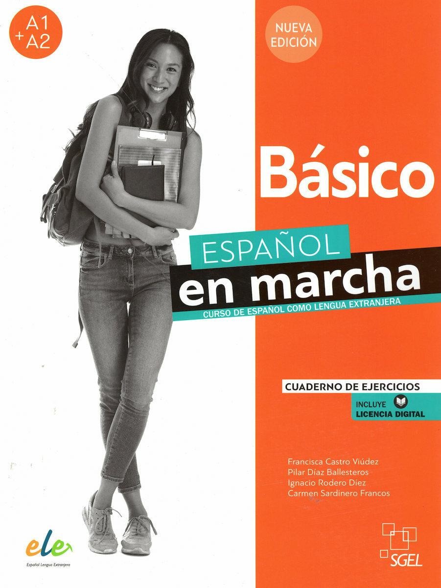 NUEVA EDICION ESPANOL EN MARCHA BASICO A1 & A2 CUADERNO DE EJERCICIOS