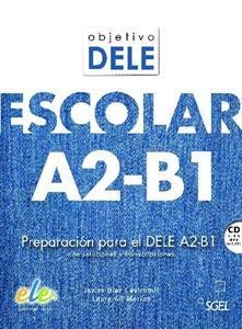 OBJETIVO DELE ESCOLAR A2-B1 ALUMNO