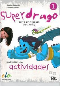SUPERDRAGO 1 ACTIVIDADES
