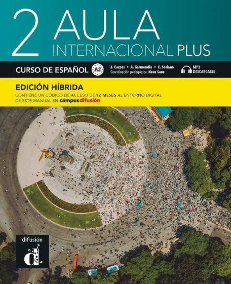 AULA INTERNACIONAL PLUS 2 (A2) LIBRO DEL ALUMNO (EDICION HIBRIDA)