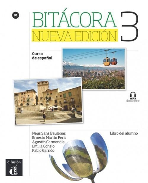 BITACORA 3 NUEVA EDICION LIBRO DEL ALUMNO (+MP3 DESCARGABLE)